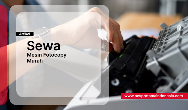 Sewa Fotocopy Murah