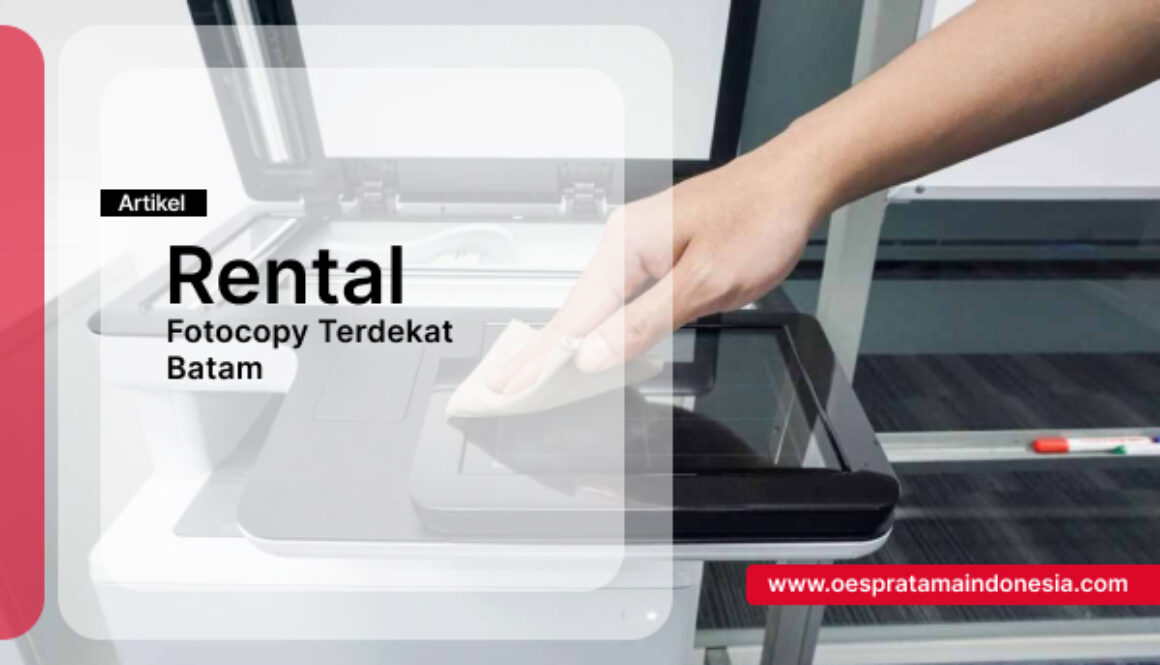 Rental Fotocopy Terdekat Batam