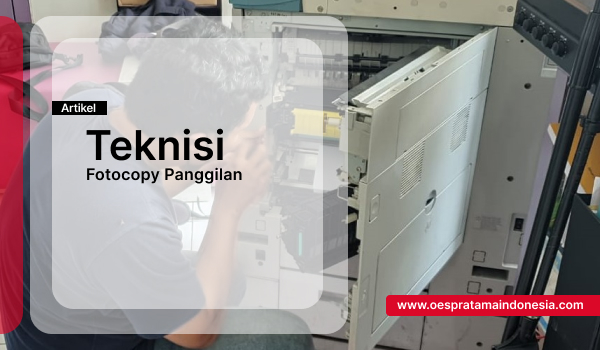 Teknisi Fotocopy Panggilan