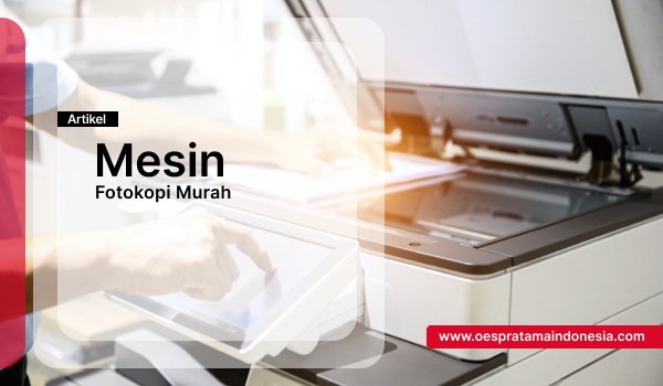 Mesin Fotokopi Murah