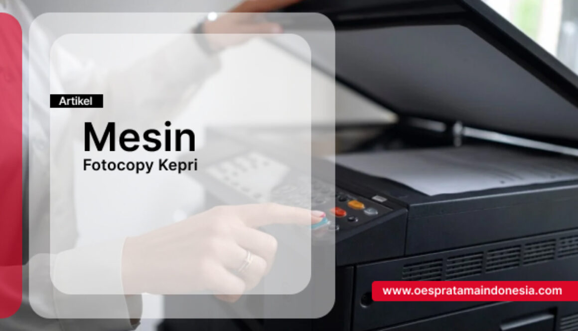 Mesin Fotocopy Kepri