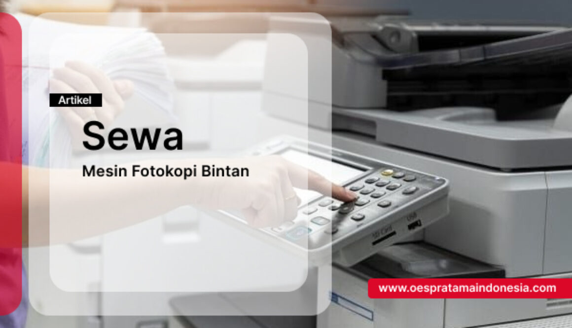 Sewa Mesin Fotokopi Bintan